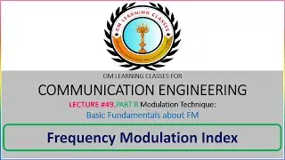 Lecture 49: Frequency Modulation Index I Gate I IES