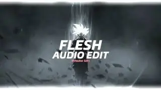 Flesh - Ghostemane『edit audio』