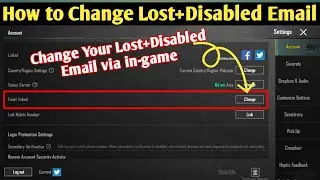 Change Your Lost+Disabled Email From Your Pubg Account | How to remove 3rd Email+Number​