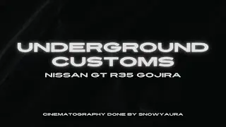 Underground Customs Nissan GT R35 Gojira