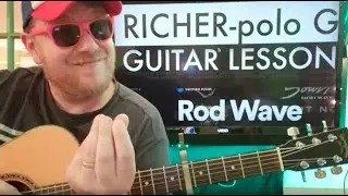 How To Play Richer Guitar Rod Wave Polo G // easy guitar tutorial beginner lesson easy chords