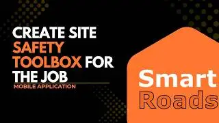 Create Site Safety Toolbox for the Job | Mobile App Tutorial
