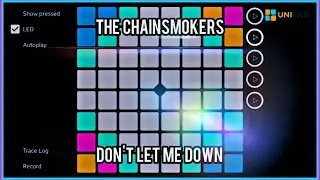 The Chainsmokers - Don't let me down (Unipad Project File)