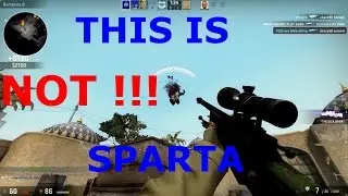 CS:GO - This Is Not Sparta - (Counter Strike: Funny Moments!)