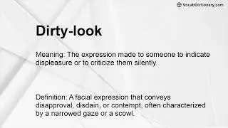 Dirty-look Meaning