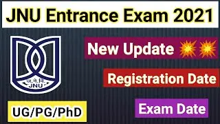 JNU Entrance Exam (JNUEE) 2021 Important Update 💥 || Registration & Exam Date is released 😊