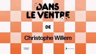 🎙🍹Dans le ventre (Saison 2) - Christophe Willem (épisode 8)🍗🎙