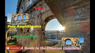 Pula Arena  Roman amphitheatre located in Pula, Croatia