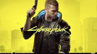 Cyberpunk 2077 #15 [Rus/PC]
