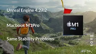 Macbook Pro M1Pro: Unreal Engine 4.27.2 – Niagara Content Examples Still Crashing