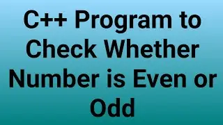 C++ Program to Check Whether Number is Even or Odd 