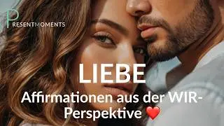 Manifest your perfect relationship! Affirmations from the 