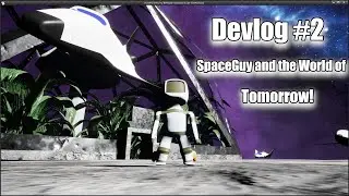 SpaceGuy and the World of Tomorrow! Character design philosophy, robot enemies, and spaceships!