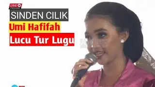 SINDEN CILIK UMI HAFIFAH LUGU TUR LUCU # PART  2
