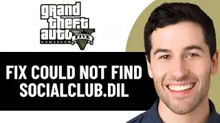 GTA V ENHANCED: FIX COULD NOT FIND SOCIALCLUB.DLL 2026! (EASY FIX)