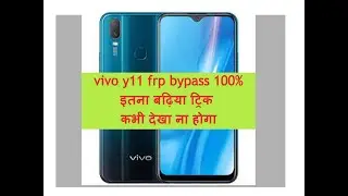 ViVO Y11 FRP Bypass Android 11 | ViVO Y11 (1906) Google Account Unlock/FRP Unlock Android 11 