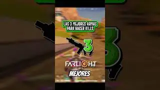 LAS 3 MEJORES ARMAS para JUGAR al FARLIGHT 84 - MEJOR ARMA para FARLIGHT 84
