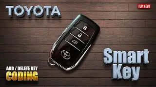 Toyota Fortuner & Innova Crysta Smart Key / ADD KEY / ERASE KEY