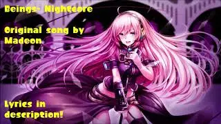 Beings- Nightcore