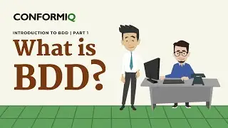 What is BDD? | Introduction to BDD | Part 1 | Conformiq
