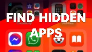How to Find Hidden Apps on Your iPhone [Easy Guide]