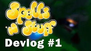 Spells 'n' Stuff Devlog #1: Original vs Re-Release