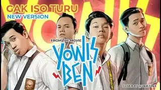 Bayu Skak Gak Iso Turu New Version Film Yowis Ben #GakIsoTuruCover #FilmYowisBen