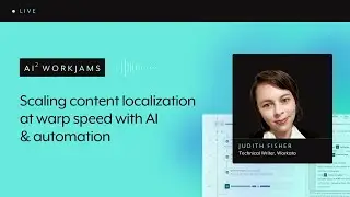 AI² Workjams: Scaling content localization with AI & automation