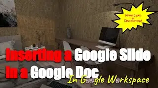 Inserting a Google Slide in a Google Doc