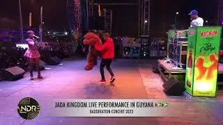 JADA KINGDOM FULL LIVE PERFORMANCE IN GUYANA 🇬🇾🇬🇾 | BADERATION CONCERT 2023