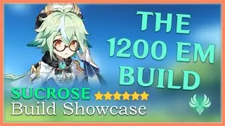 Sucrose - The 1200 Elemental Mastery Build [Genshin Impact Build Showcase]