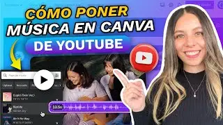 COMO PONER MUSICA EN CANVA DE YOUTUBE GRATIS 😱