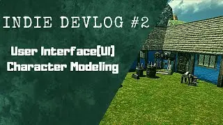 Indie Game Devlog #2: UI , Modeling and Live Test Server, yeah!!
