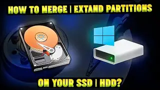 How to Merge|Extend SSD|HDD Partitions in Windows 10|11? MiniTool Partition Wizard