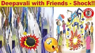 Deepavali with friends - shock!!