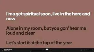 Macklemore - Next Year (Spotify Lyrics) ft. Windser