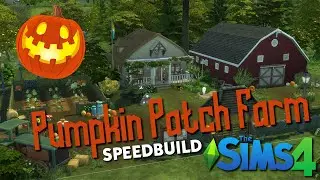 Pumpkin Patch Farm - Halloween Spooktober 2022 | Sims 4 Speedbuild