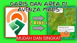 Cara Membuat Garis dan Area di Avenza Maps Android - Tutorial