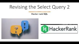 2.Revising the Select Query 2 | SQL HackerRank | hackerrank solution | Rajanikanth Gaja