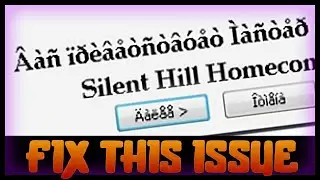 FIX : Weird letters in programs,Windows