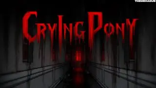 Crying Pony | Довольно интересный 2D хоррор .