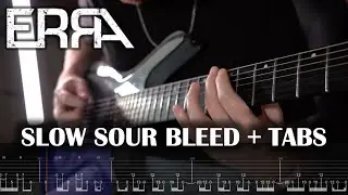 ERRA - Slow Sour Bleed (LEAD Guitar Cover + TABS) New Song 2024!