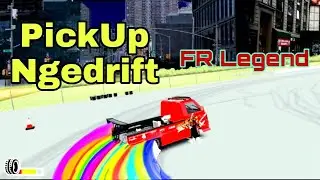 Pick Up Ngedrift!! FR LEGEND