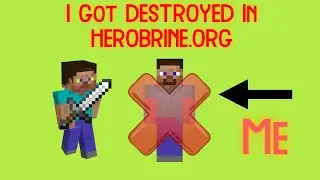 I Got DESTROYED By HEROBRINE.ORG PLAYERS...