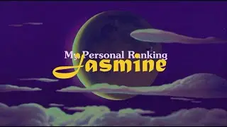 Personal Ranking: Jasmine