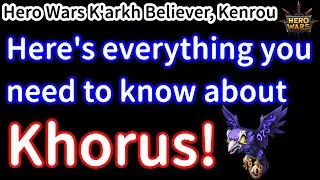 Here's everything you need to know about Khorus! Silence, charm, blinding, stun, mind control skills