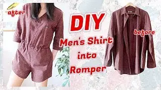 Refashion DIY Men's Shirt into Romper Jumpsuit / ファッション 古着リメイク服 / 옷리폼 / COSTURAㅣmadebyaya