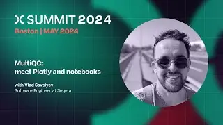 Vlad Savelyev: MultiQC: meet Plotly and notebooks