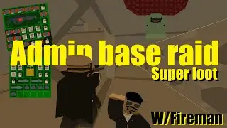 Epic admin base raid | Unturned cz/sk