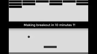 Can i make a game in 10 minutes ?! (unity breakout 10 minutes challenge ) | Brackeys old challenge